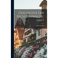 thumbnail image 1 of Geschichte Der Rechtsanwaltschaft, (Hardcover), 1 of 1
