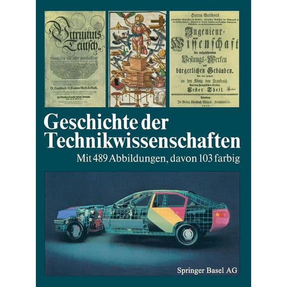Geschichte Der Technikwissenschaften, (Paperback)