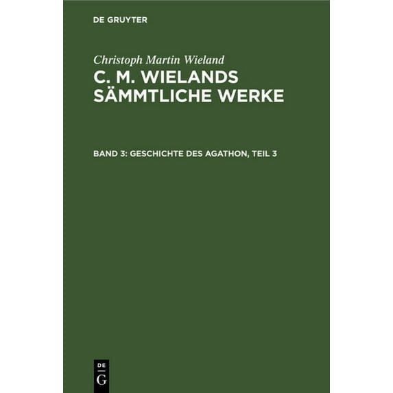 Geschichte Des Agathon, Teil 3, (Hardcover)