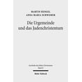 thumbnail image 1 of Geschichte Des Fruhen Christentums: Band 2: Die Urgemeinde Und Das Judenchristentum (Hardcover), 1 of 1