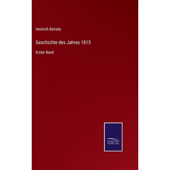 Geschichte Des Jahres 1815