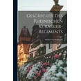 thumbnail image 1 of Geschichte Des Rheinischen Kurassier-regiments, (Paperback), 1 of 1