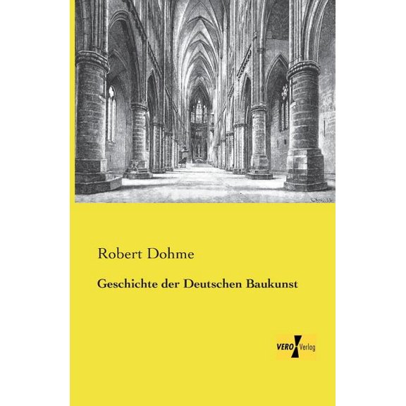 Geschichte der Deutschen Baukunst, (Paperback)
