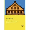 thumbnail image 1 of Geschichte der GroÃen Ravensburger Handelsgesellschaft 1380 - 1530: Erster Band, (Paperback), 1 of 1