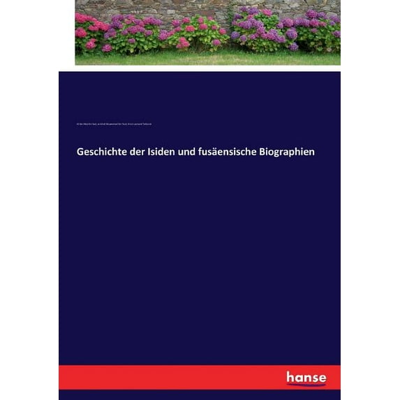 Geschichte der Isiden und fusäensische Biographien, (Paperback)