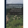 thumbnail image 1 of Geschichte der Logik im Abendlande. Dritter Band. (Paperback), 1 of 9