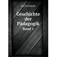 thumbnail image 1 of Geschichte der Pädagogik Band 1 (Paperback), 1 of 1