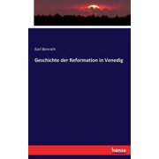 Geschichte der Reformation in Venedig, Paperback