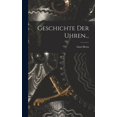 thumbnail image 1 of Geschichte der Uhren... (Hardcover), 1 of 1