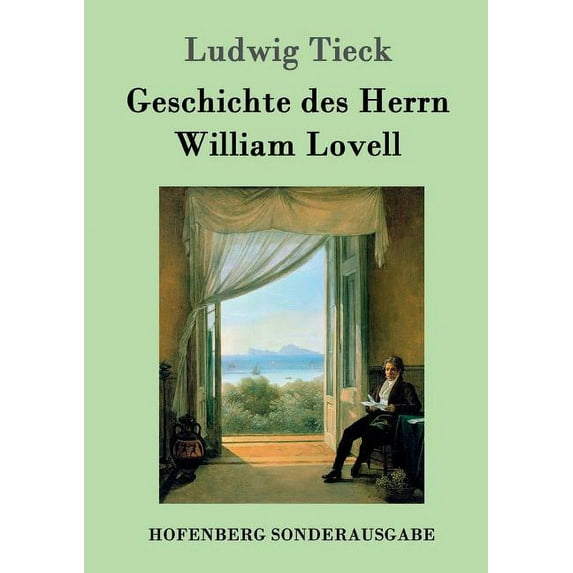 Geschichte Des Herrn William Lovell