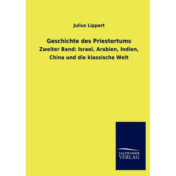 Geschichte des Priestertums (Paperback)