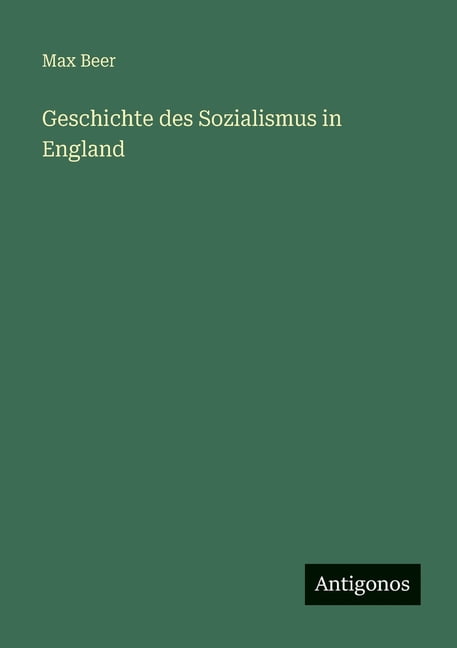 Geschichte des Sozialismus in England, (Paperback)