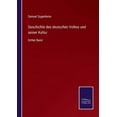 thumbnail image 1 of Geschichte des deutschen Volkes und seiner Kultur : Dritter Band (Paperback), 1 of 1