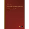 thumbnail image 1 of Geschichte des neunzehnten Jahrhunderts seit den Wiener Verträgen : Zweiter Band (Paperback), 1 of 1