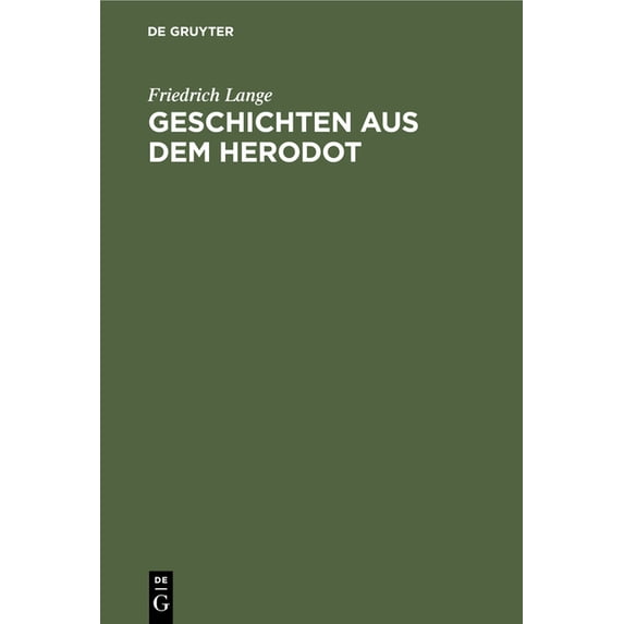 Geschichten Aus Dem Herodot: Ein Lesebuch, (Hardcover)