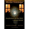 thumbnail image 1 of Geschichten aus der Welt - um uns herum: Kurzgeschichten, (Paperback), 1 of 1