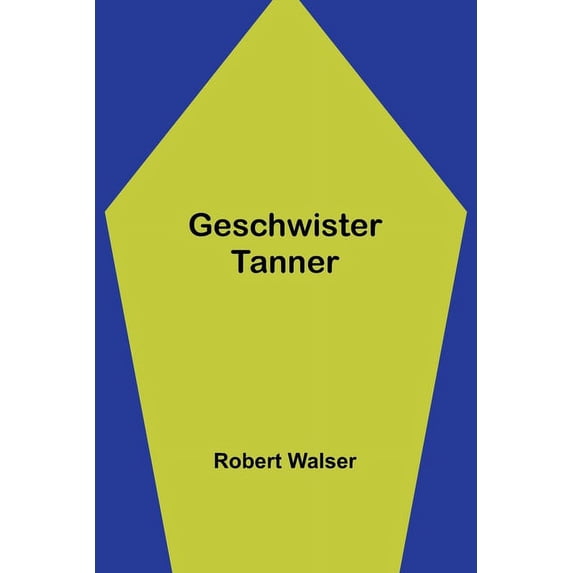 Geschwister Tanner, (Paperback)