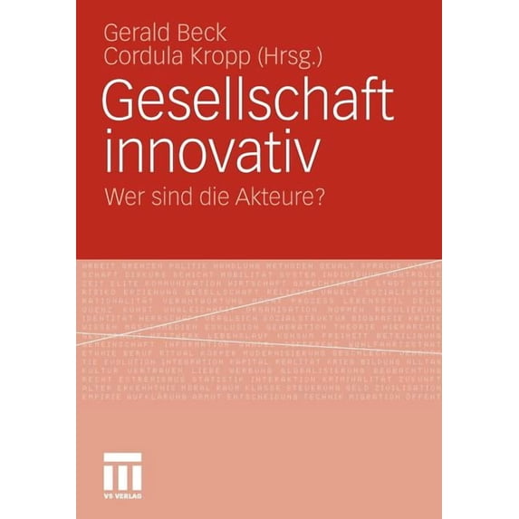 Gesellschaft Innovativ: Wer Sind Die Akteure?, (Paperback)