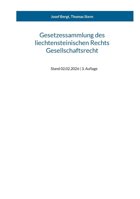Gesetzessammlung des liechtensteinischen Rechts - Gesellschaftsrecht, (Paperback)