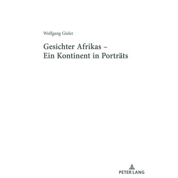 Gesichter Afrikas - Ein Kontinent in Portraets (Hardcover)