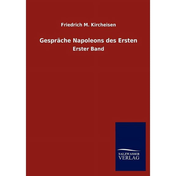 Gespr Che Napoleons Des Ersten