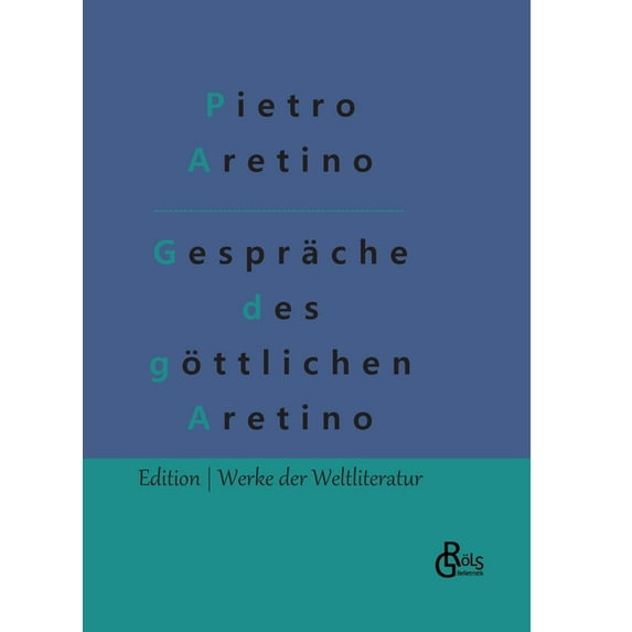 Gespräche des göttlichen Aretino (Hardcover)