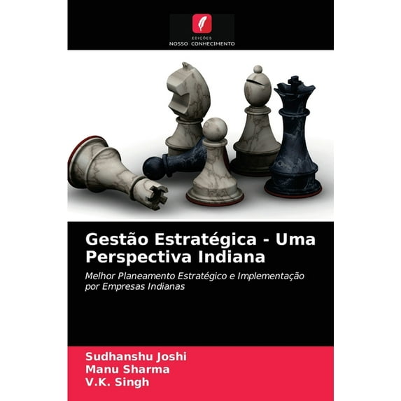 Gestão Estratégica - Uma Perspectiva Indiana (Paperback)