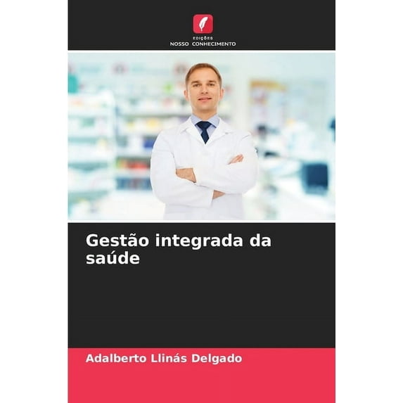 Gestão integrada da saúde, (Paperback)