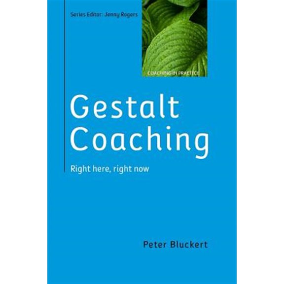 Pre-Owned Gestalt Coaching: Right Here, Right Now, (Paperback)