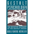 thumbnail image 1 of Pre-Owned Gestalt Psychology: The Definitive Statement of the Gestalt Theory (Paperback) 0871402181 9780871402189, 1 of 1