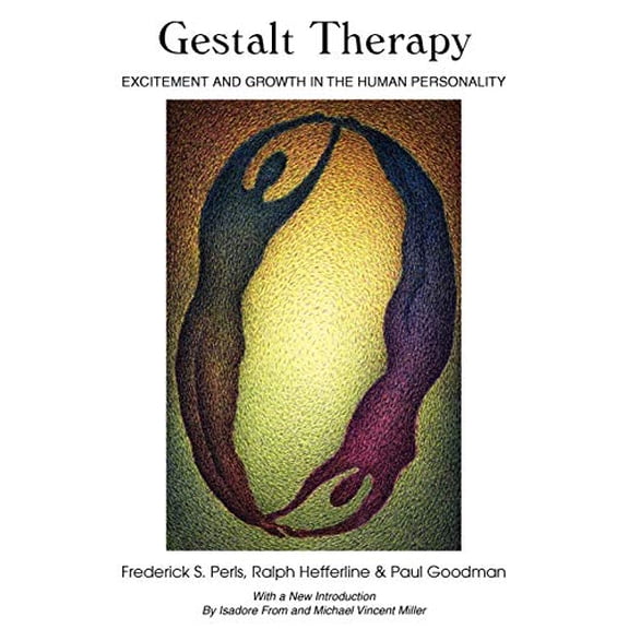 Pre-Owned Gestalt Therapy: Excitement and Growth in the Human Personality (Paperback) 0939266245 9780939266241