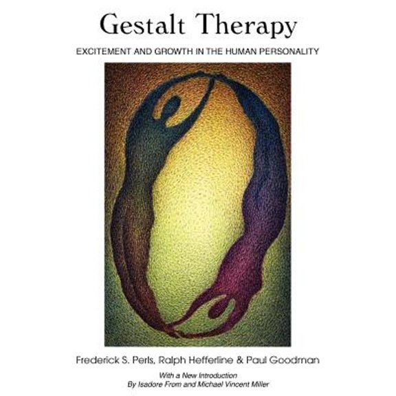 Pre-Owned Gestalt Therapy: Excitement and Growth in the Human Personality (Paperback) 0939266245 9780939266241