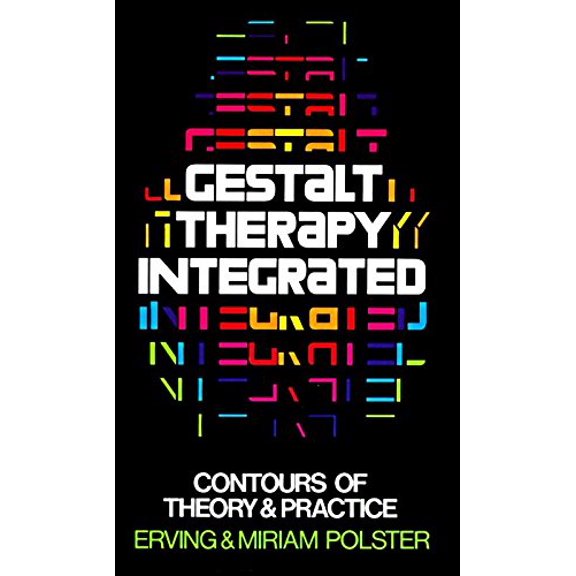 Pre-Owned Gestalt Therapy Integrated: Contours of Theory & Practice (Mass Market Paperback) 0394710061 9780394710068