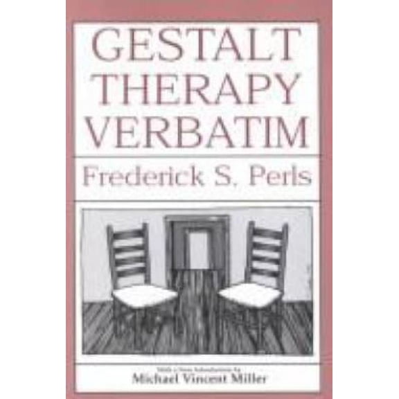 Pre-Owned Gestalt Therapy Verbatim (Paperback) 0939266059 9780939266050