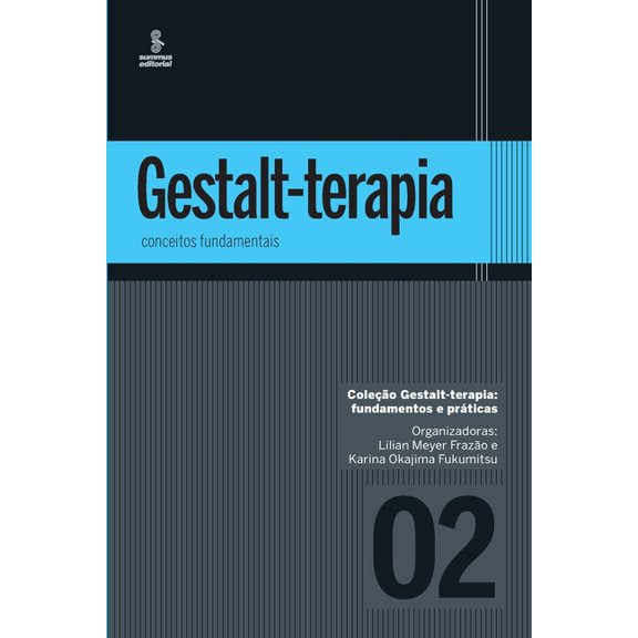 Gestalt-terapia: conceitos fundamentais (Paperback)