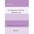thumbnail image 1 of Gestaltung einer rationalen Marktwirtschaft (Paperback), 1 of 1