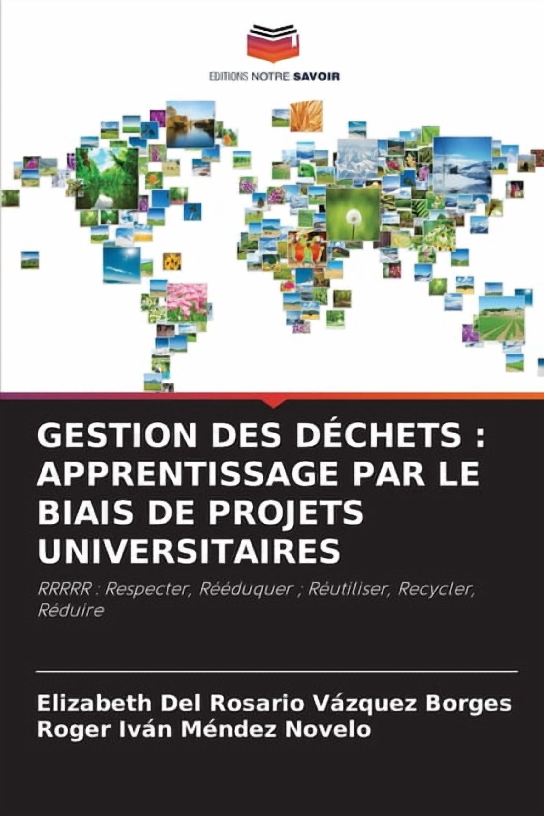 Gestion Des DÃ©chets: Apprentissage Par Le Biais de Projets Universitaires, (Paperback)