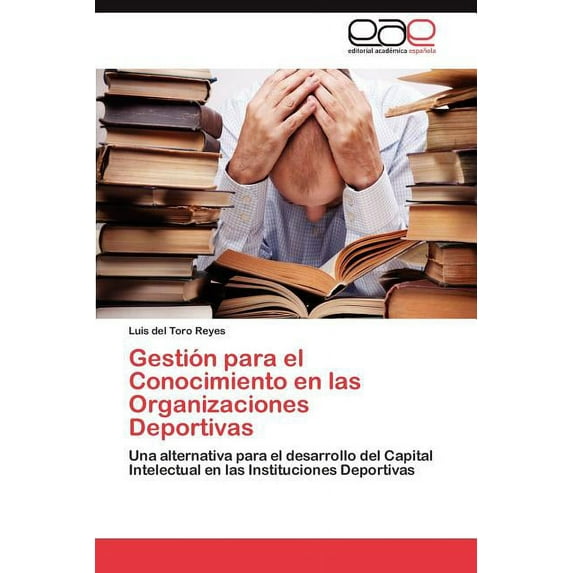 Gestin para el Conocimiento en las Organizaciones Deportivas