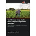 thumbnail image 1 of Gestione e perpetuità delle imprese agricole familiari (Paperback), 1 of 1
