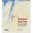 thumbnail image 1 of Gesture and Line: Four Post-War German and Austrian Artists from the Duerckheim Collection (Paperback), 1 of 1