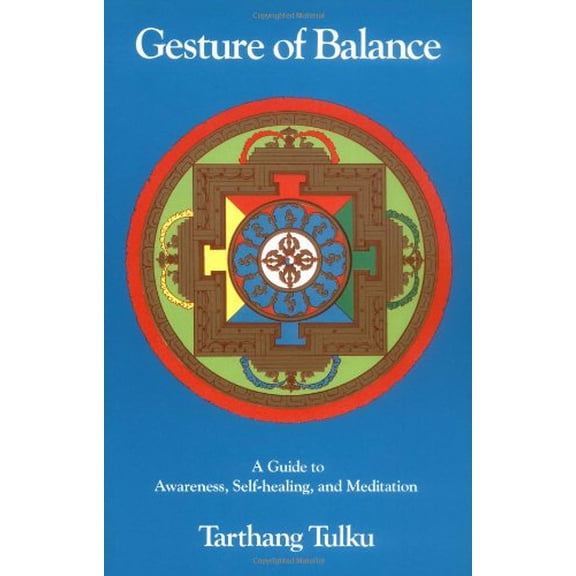 Pre-Owned Gesture of Balance : A Guide to Awareness, Self-Healing, & Meditation (Paperback)