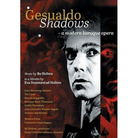 Bo Holten: Gesualdo Shadows - A modern baroque opera [Video] [DVD]