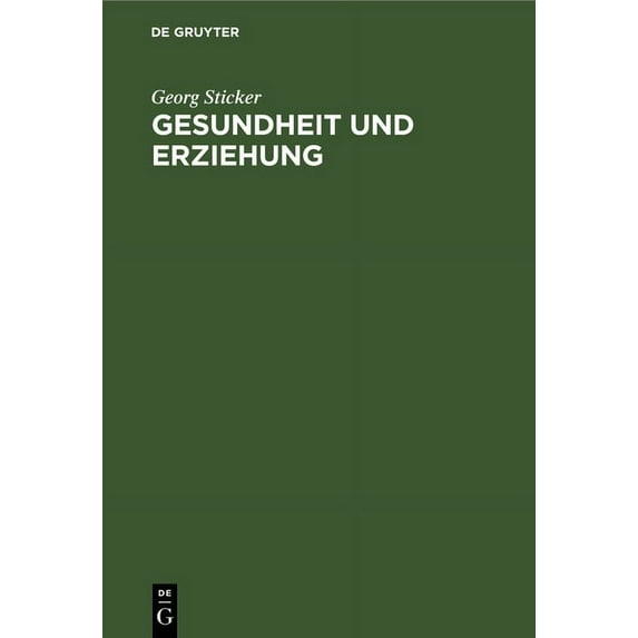 Gesundheit und Erziehung (Hardcover)