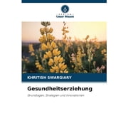 Gesundheitserziehung, Paperback