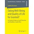 thumbnail image 1 of GesundheitsfÃ¶rderung - Rehabilitation - Taking Well‐being and Quality of Life for Granted?: An Empirical Study on Social Protection and Disability in Sout, (Paperback), 1 of 1