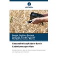 thumbnail image 1 of GesundheitsschÃ¤den durch Cadmiumexposition, (Paperback), 1 of 1