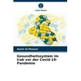 thumbnail image 1 of Gesundheitssystem im Irak vor der Covid-19-Pandemie (Paperback), 1 of 1