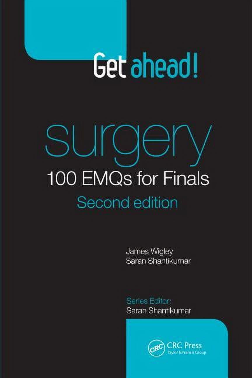 Get Ahead!: Get ahead! Surgery: 100 EMQs for Finals (Paperback)