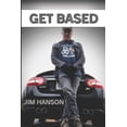 thumbnail image 1 of Get Based (Paperback) by Jim Hanson, 1 of 1