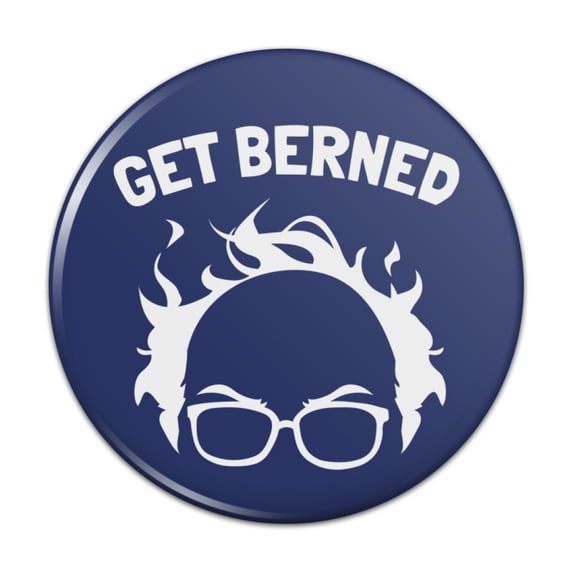 Get Berned Burned Bernie Sanders Burning Democrat Hair Pinback Button Pin